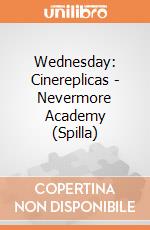 Wednesday: Cinereplicas - Nevermore Academy (Spilla) giochi