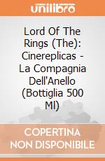 Lord Of The Rings (The): Cinereplicas - La Compagnia Dell'Anello (Bottiglia 500 Ml) giochi