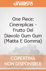 One Piece: Cinereplicas - Frutto Del Diavolo Gum Gum (Matita E Gomma) giochi