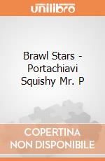 Brawl Stars - Portachiavi Squishy Mr. P giochi