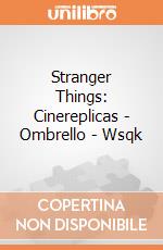 Stranger Things: Cinereplicas - Ombrello - Wsqk giochi