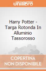 Harry Potter - Targa Rotonda In Alluminio Tassorosso giochi