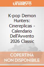K-pop Demon Hunters: Cinereplicas - Calendario Dell'Avvento 2026 Classic giochi