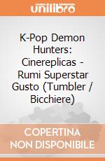 K-Pop Demon Hunters: Cinereplicas - Rumi Superstar Gusto (Tumbler / Bicchiere) giochi