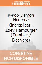 K-Pop Demon Hunters: Cinereplicas - Zoey Hamburger (Tumbler / Bicchiere) giochi