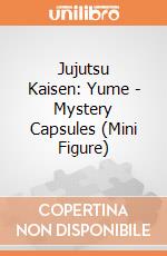 Jujutsu Kaisen: Yume - Mystery Capsules (Mini Figure) giochi