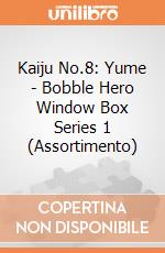 Kaiju No.8: Yume - Bobble Hero Window Box Series 1 (Assortimento) giochi