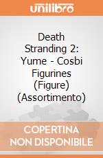 Death Stranding 2: Yume - Cosbi Figurines (Figure) (Assortimento) giochi