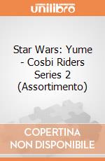 Star Wars: Yume - Cosbi Riders Series 2 (Assortimento) giochi