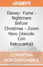 Disney: Yume - Nightmare Before Christmas - Zoom Hero (Veicolo Con Retrocarica) giochi