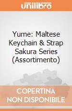 Yume: Maltese Keychain & Strap Sakura Series (Assortimento) giochi