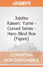 Jujutsu Kaisen: Yume - Cursed Series - Hero Blind Box (Figure) giochi