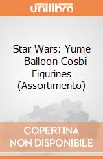Star Wars: Yume - Balloon Cosbi Figurines (Assortimento) giochi