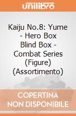 Kaiju No.8: Yume - Hero Box Blind Box - Combat Series (Figure) (Assortimento) giochi