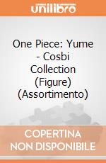 One Piece: Yume - Cosbi Collection (Figure) (Assortimento) giochi