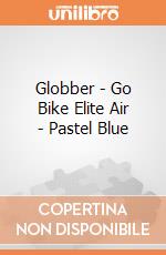 Globber - Go Bike Elite Air - Pastel Blue giochi