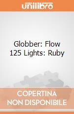 Globber: Flow 125 Lights: Ruby giochi