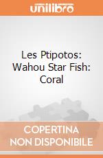 Les Ptipotos: Wahou Star Fish: Coral giochi