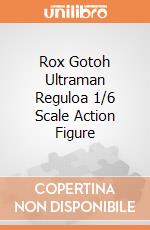 Rox Gotoh Ultraman Reguloa 1/6 Scale Action Figure giochi