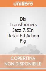 Dlx Transformers Jazz 7.5In Retail Ed Action Fig giochi