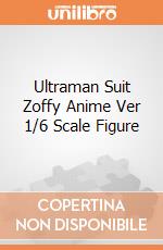 Ultraman Suit Zoffy Anime Ver 1/6 Scale Figure gioco