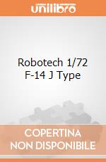 Robotech 1/72 F-14 J Type gioco