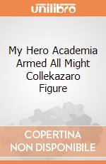 My Hero Academia Armed All Might Collekazaro Figure giochi