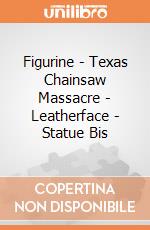 Figurine - Texas Chainsaw Massacre - Leatherface - Statue Bis gioco