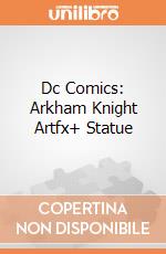 Dc Comics: Arkham Knight Artfx+ Statue gioco di Kotobukiya