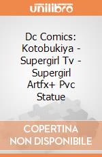 Dc Comics: Kotobukiya - Supergirl Tv - Supergirl Artfx+ Pvc Statue gioco di Kotobukiya