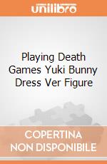 Playing Death Games Yuki Bunny Dress Ver Figure giochi