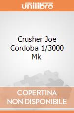 Crusher Joe Cordoba 1/3000 Mk giochi