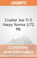 Crusher Joe Tr-5 Harpy Norma 1/72 Mk giochi