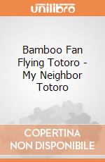 Bamboo Fan Flying Totoro - My Neighbor Totoro giochi