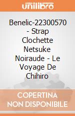 Benelic-22300570 - Strap Clochette Netsuke Noiraude - Le Voyage De Chihiro gioco