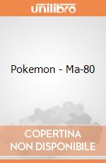 Pokemon - Ma-80 giochi