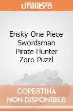 Ensky One Piece Swordsman Pirate Hunter Zoro Puzzl giochi