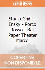 Studio Ghibli - Ensky - Porco Rosso - Ball Paper Theater Marco giochi