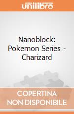 Nanoblock: Pokemon Series - Charizard gioco di Nanoblock