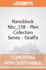 Nanoblock Nbc_158 - Mini Collection Series - Giraffe gioco di Nanoblock