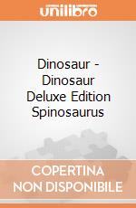 Dinosaur - Dinosaur Deluxe Edition Spinosaurus giochi