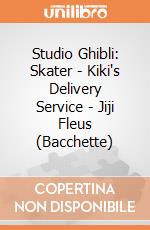 Studio Ghibli: Skater - Kiki's Delivery Service - Jiji Fleus (Bacchette) giochi