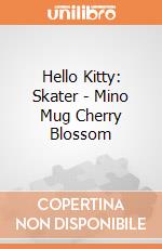 Hello Kitty: Skater - Mino Mug Cherry Blossom gioco