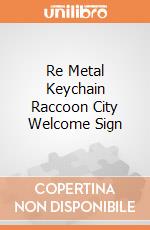 Re Metal Keychain Raccoon City Welcome Sign giochi