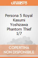 Persona 5 Royal Kasumi Yoshizawa Phantom Thief 1/7 gioco