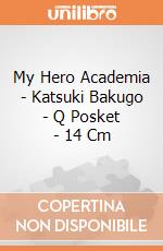 My Hero Academia - Katsuki Bakugo - Q Posket - 14 Cm gioco