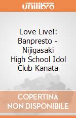 Love Live!: Banpresto - Nijigasaki High School Idol Club Kanata giochi