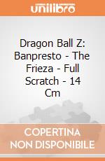 Dragon Ball Z: Banpresto - The Frieza - Full Scratch - 14 Cm giochi