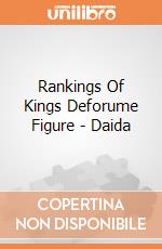 Rankings Of Kings Deforume Figure - Daida gioco