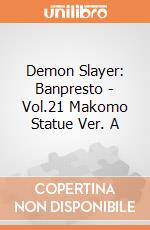 Demon Slayer: Banpresto - Vol.21 Makomo Statue Ver. A gioco